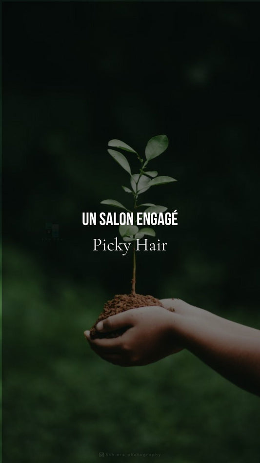 salon de coiffure engagé, écologie, reims, picky hair, visagisme, recyclage et don de cheveux